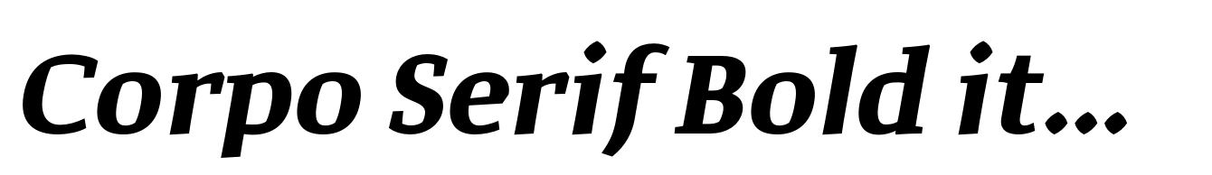 Corpo Serif Bold italic